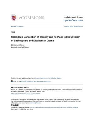 Coleridge's Conception of Tragedy and Its Place in His Criticism of Shakespeare and Elizabethan Drama