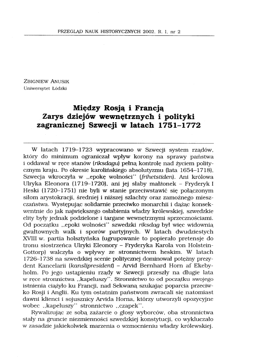 Między Rosją I Francją Zarys Dziejów Wewnętrznych I Polityki Zagranicznej Szwecji W Latach 1751-1772