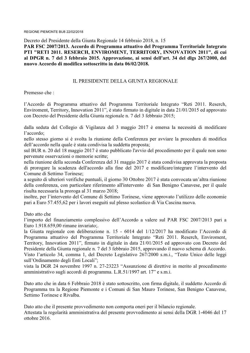 Decreto Del Presidente Della Giunta Regionale 14 Febbraio 2018, N. 15 PAR FSC 2007/2013