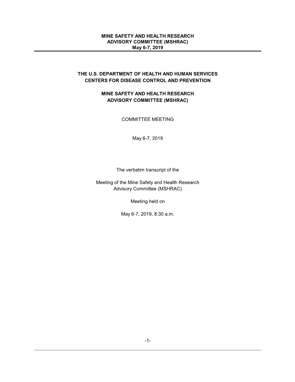 MINE SAFETY and HEALTH RESEARCH ADVISORY COMMITTEE (MSHRAC) May 6-7, 2019