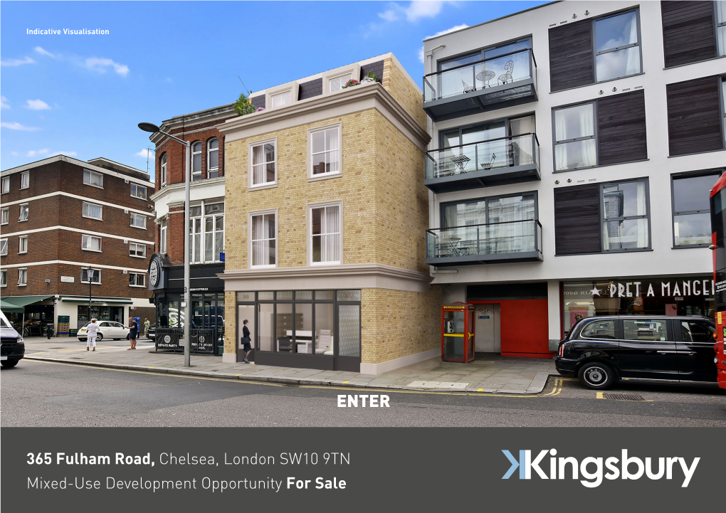 365 Fulham Road, Chelsea, London SW10 9TN Mixed-Use Development Opportunity for Sale 365 Fulham Road, Chelsea, London SW10 9TN