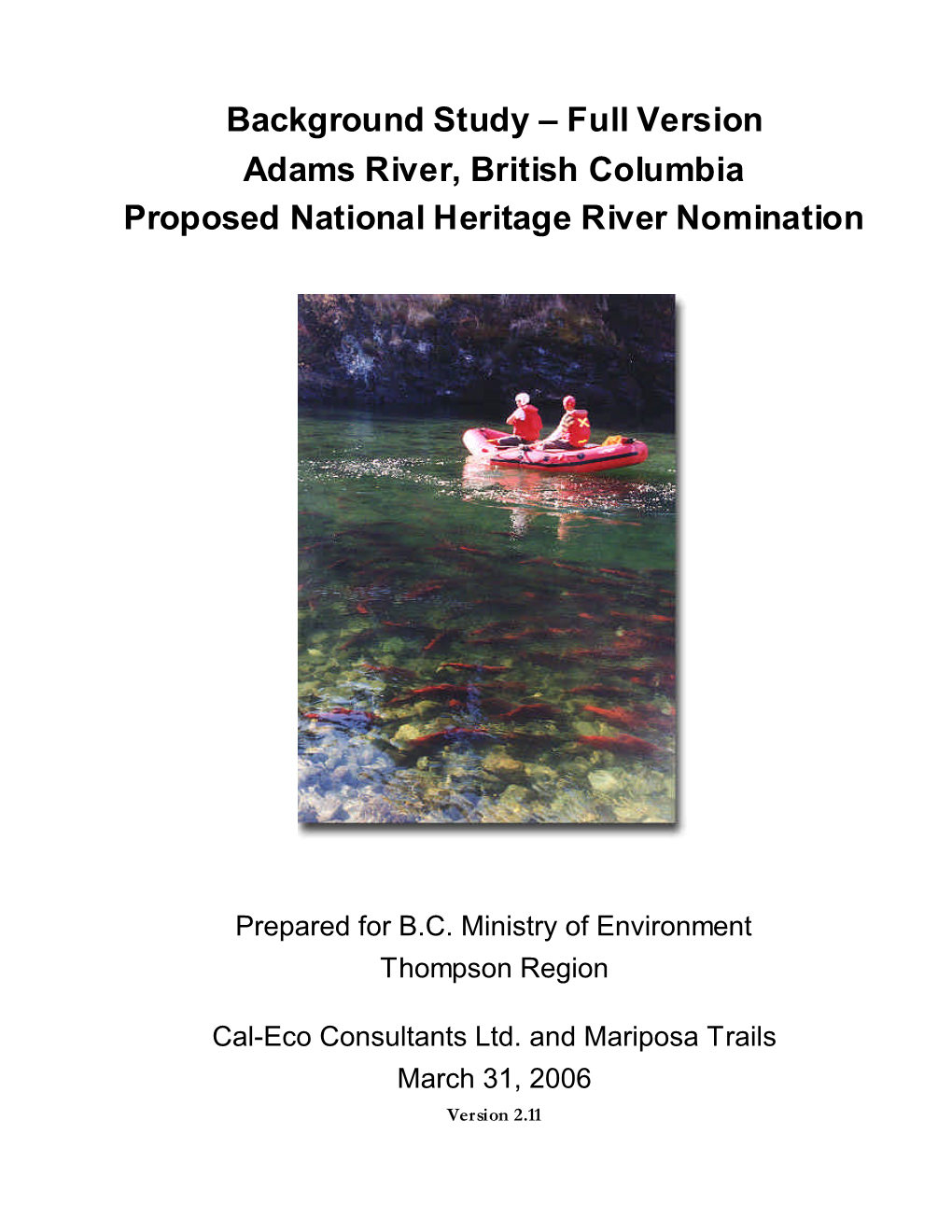 Adams River, British Columbia Proposed National Heritage River Nomination