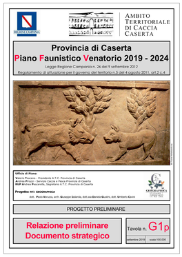 DI CACCIA CASERTA Provincia Di Caserta Piano Faunistico Venatorio 2019 - 2024 Legge Regione Campania N