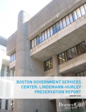 Boston Government Services Center: Lindemann-Hurley Preservation Report