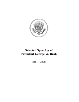 Selected Speeches of President George W. Bush, 2001