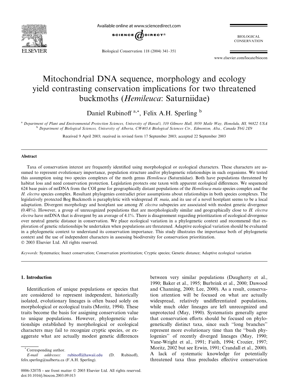 Mitochondrial DNA Sequence, Morphology and Ecology Yield Contrasting Conservation Implications for Two Threatened Buckmoths (Hemileuca: Saturniidae)