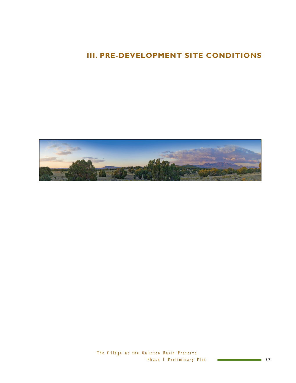 III. Pre-Development Site Conditions