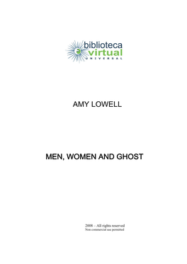 Amy Lowell Men, Women and Ghost