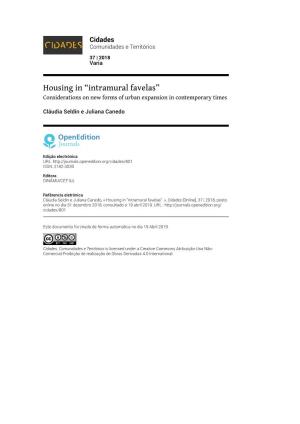 Housing in “Intramural Favelas” Considerations on New Forms of Urban Expansion in Contemporary Times