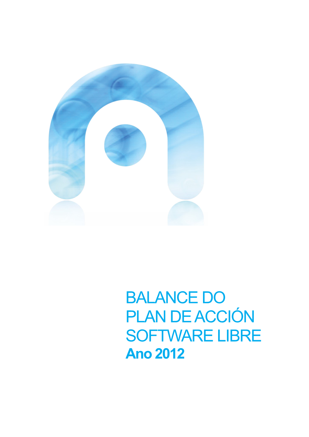 Balance Do Plan De Acción En Software Libre 2012