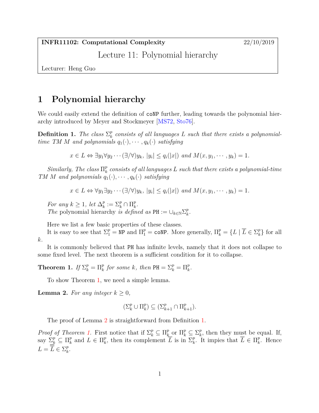 Lecture 11: Polynomial Hierarchy 1 Polynomial Hierarchy