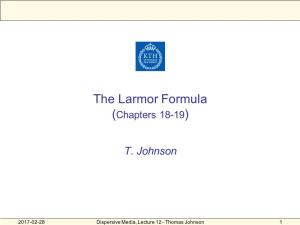 The Larmor Formula (Chapters 18-19)