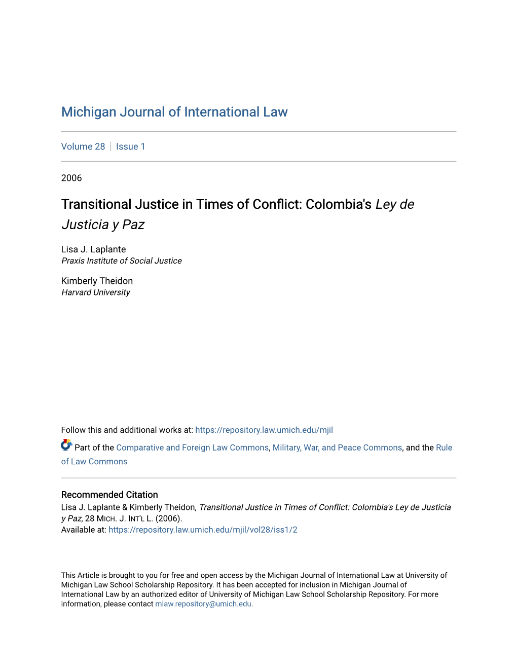 Transitional Justice in Times of Conflict: Colombia's Ley De Justicia Y Paz