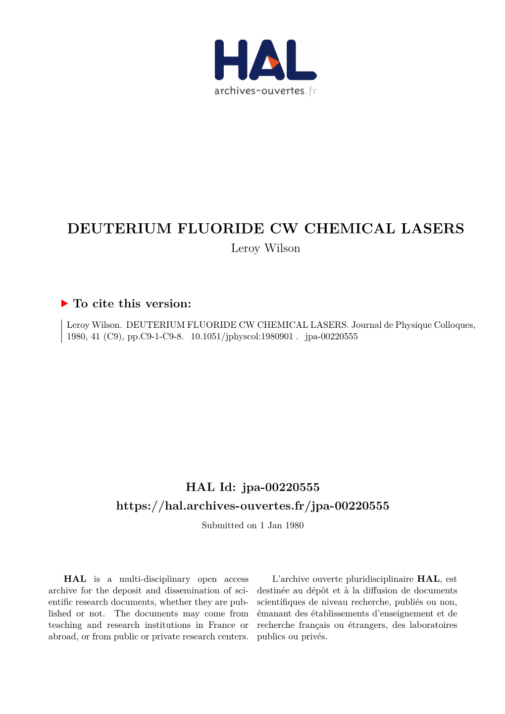 DEUTERIUM FLUORIDE CW CHEMICAL LASERS Leroy Wilson