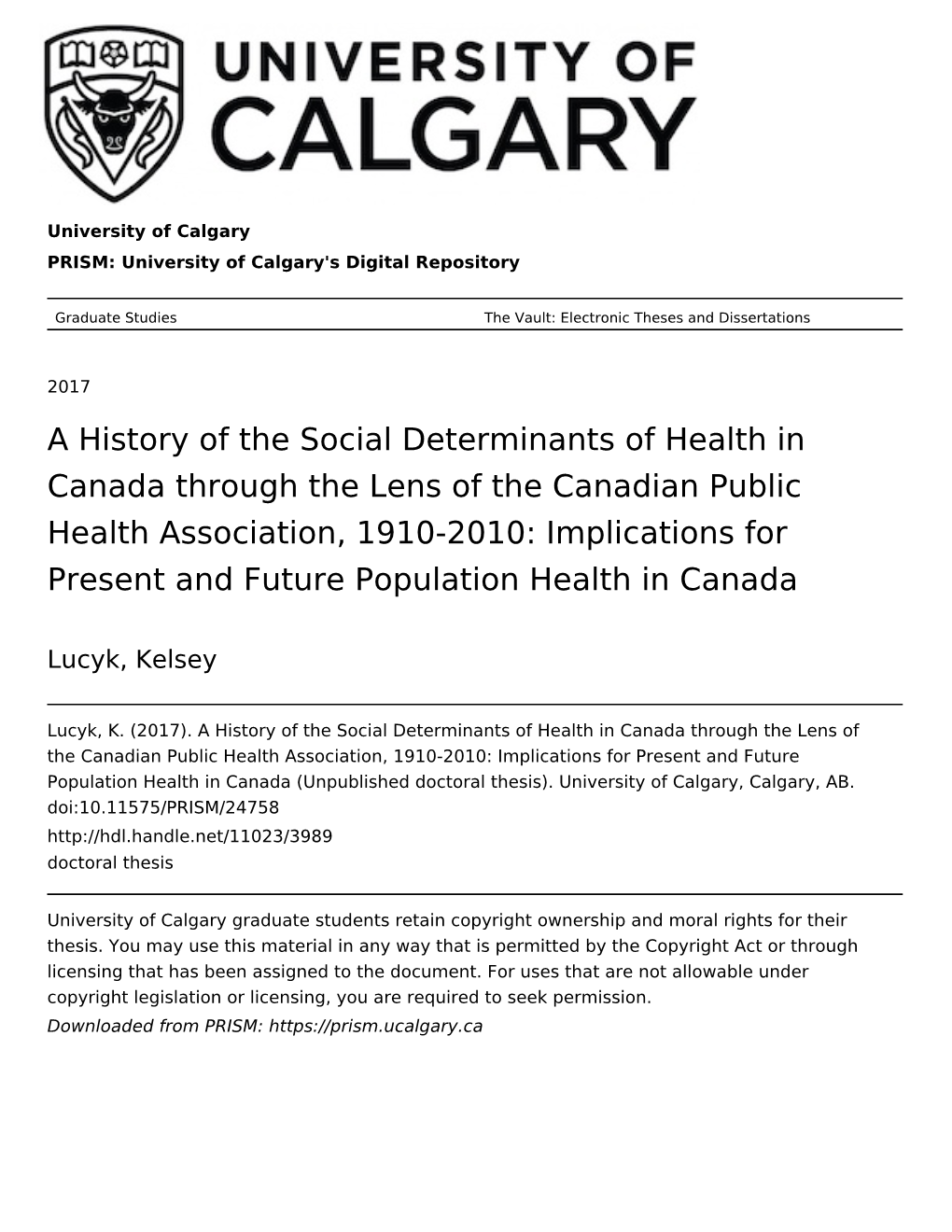 A History of the Social Determinants of Health in Canada Through the Lens of the Canadian Public Health Association, 1910-2010