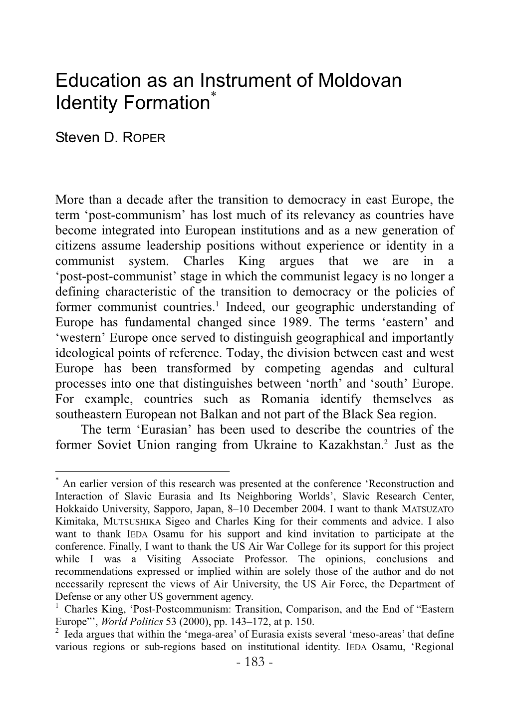 Education As an Instrument of Moldovan Identity Formation*