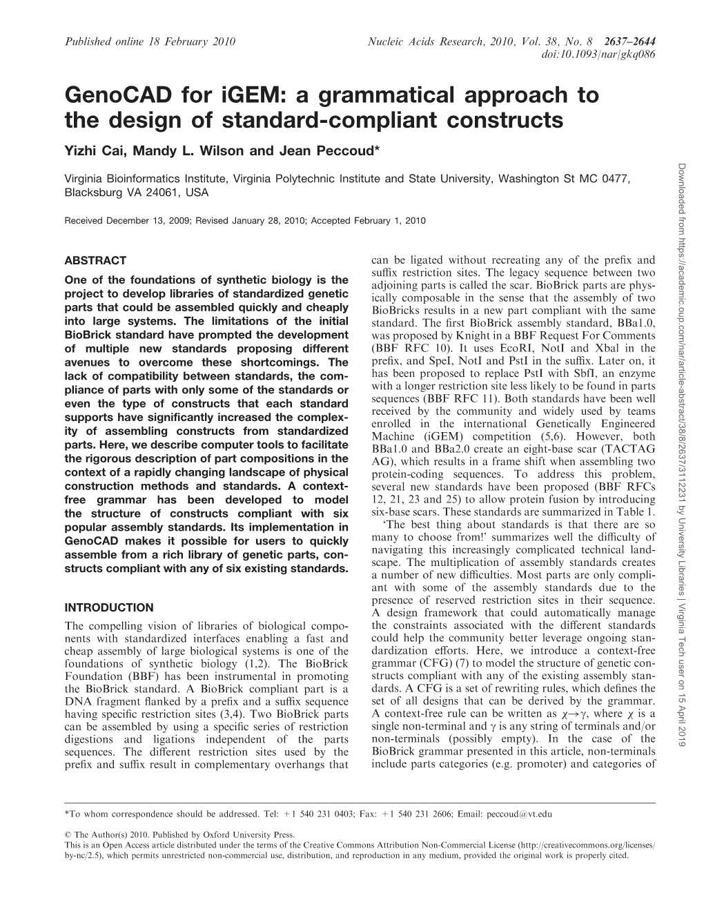Genocad for Igem: a Grammatical Approach to the Design of Standard-Compliant Constructs Yizhi Cai, Mandy L