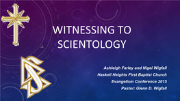 Witnessing to Scientology
