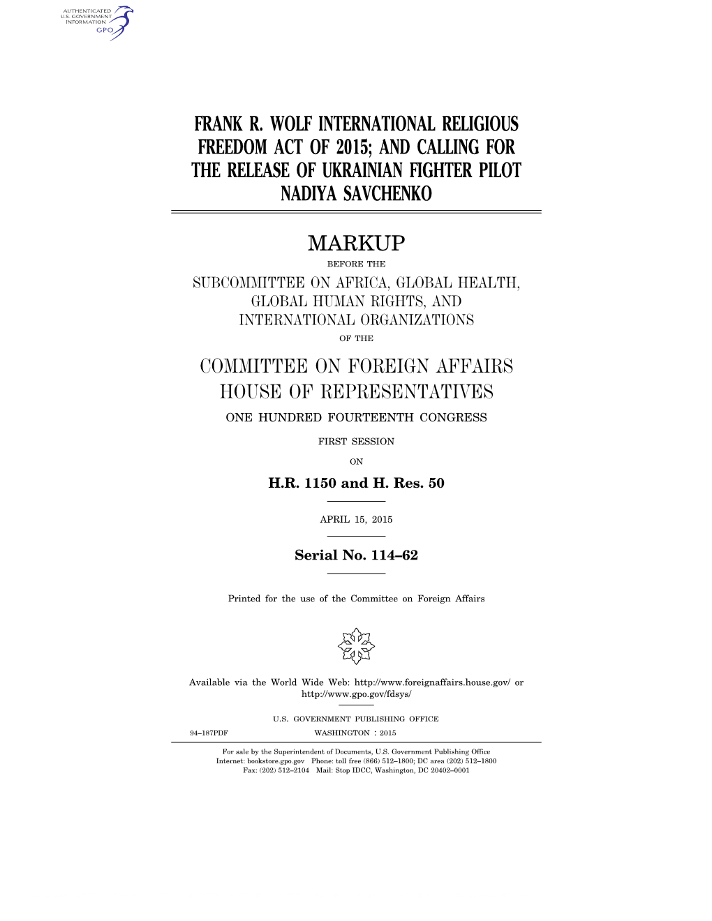 Frank R. Wolf International Religious Freedom Act of 2015; and Calling for the Release of Ukrainian Fighter Pilot Nadiya Savchenko