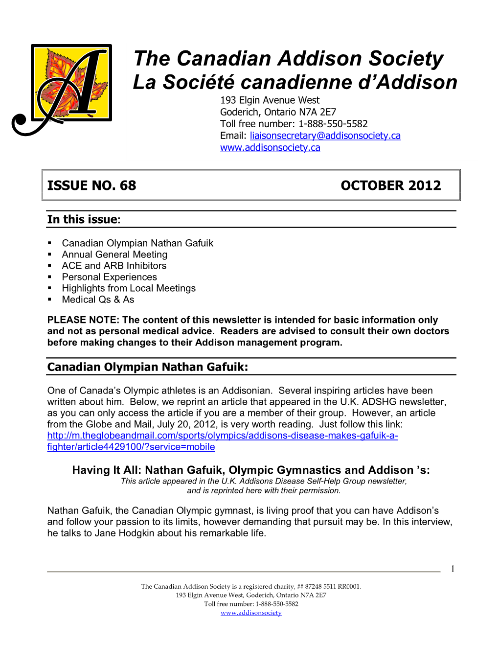 The Canadian Addison Society La Société Canadienne D'addison
