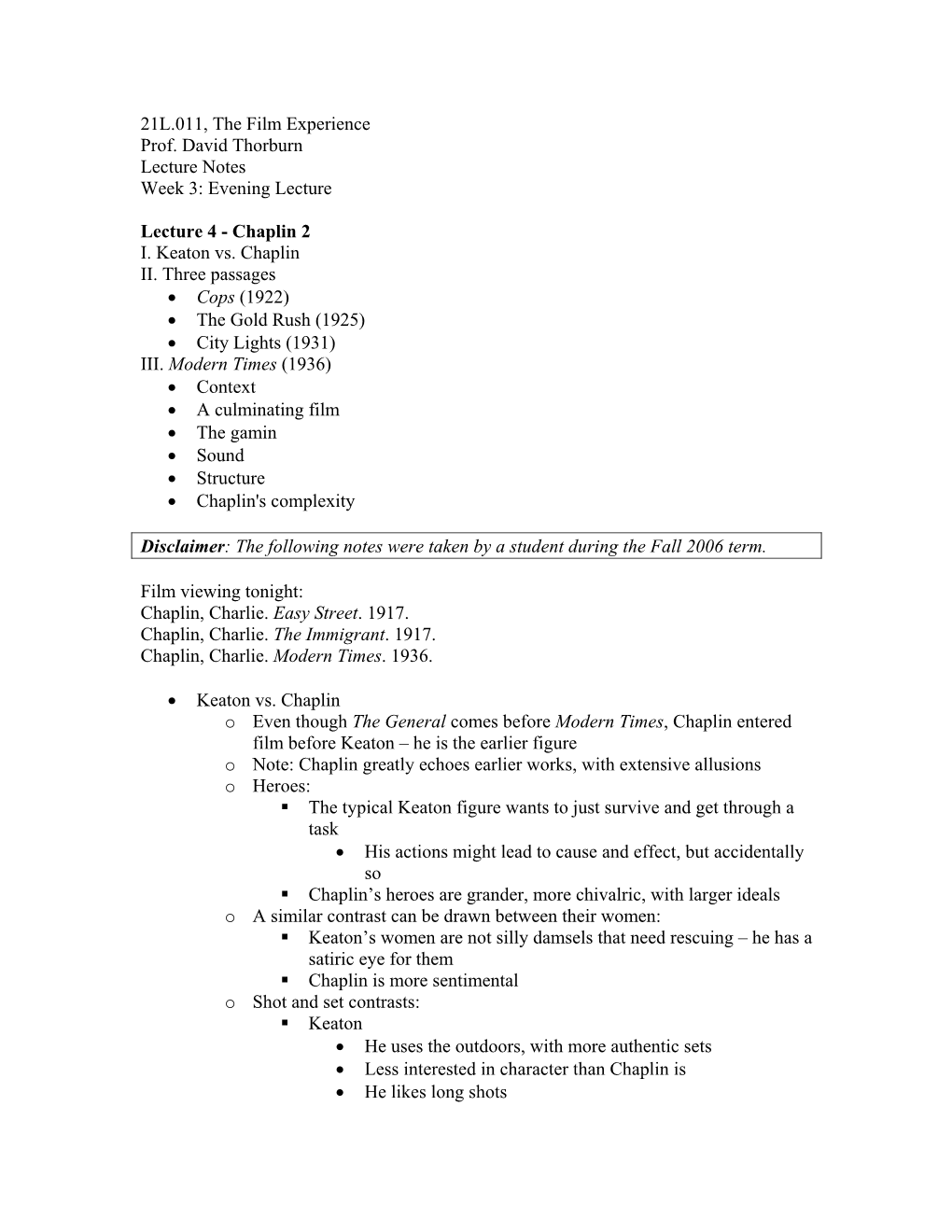 21L.011, the Film Experience Prof. David Thorburn Lecture Notes Week 3: Evening Lecture