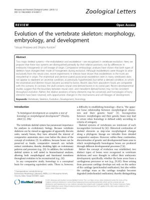 Evolution of the Vertebrate Skeleton: Morphology, Embryology, and Development Tatsuya Hirasawa and Shigeru Kuratani*