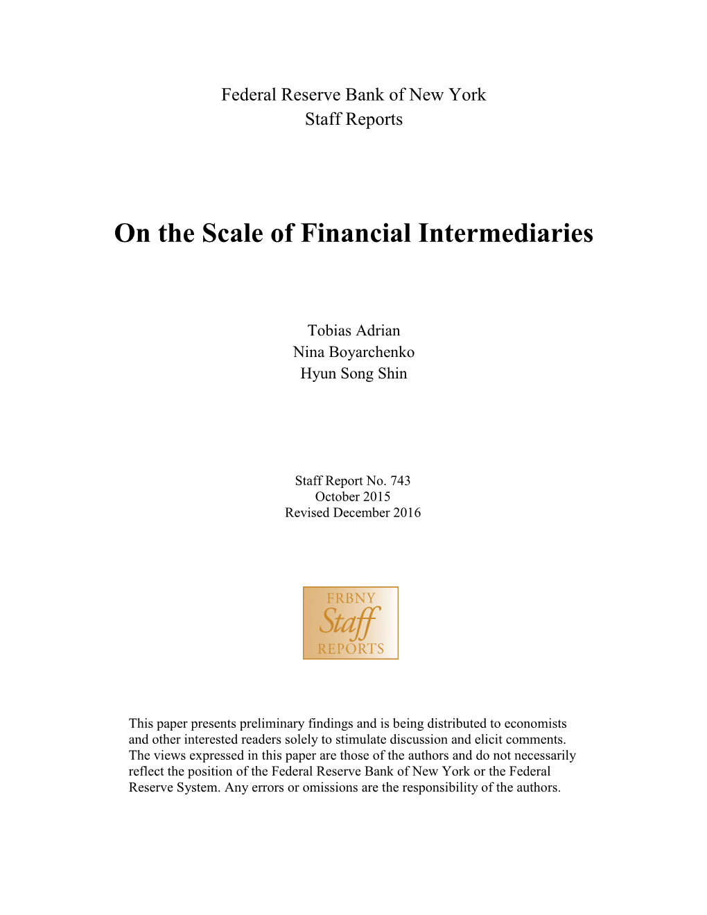 On the Scale of Financial Intermediaries