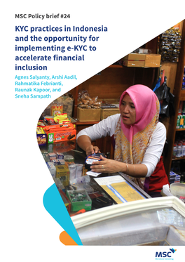 KYC Practices in Indonesia and the Opportunity for Implementing E-KYC to Accelerate Financial Inclusion