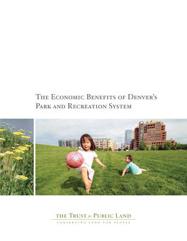 The Economic Benefits of Denver's Park and Recreation System
