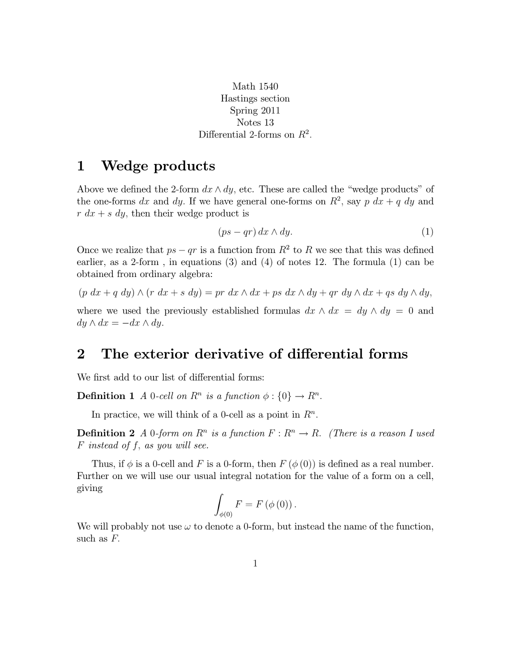 1 Wedge Products 2 the Exterior Derivative of Differential Forms