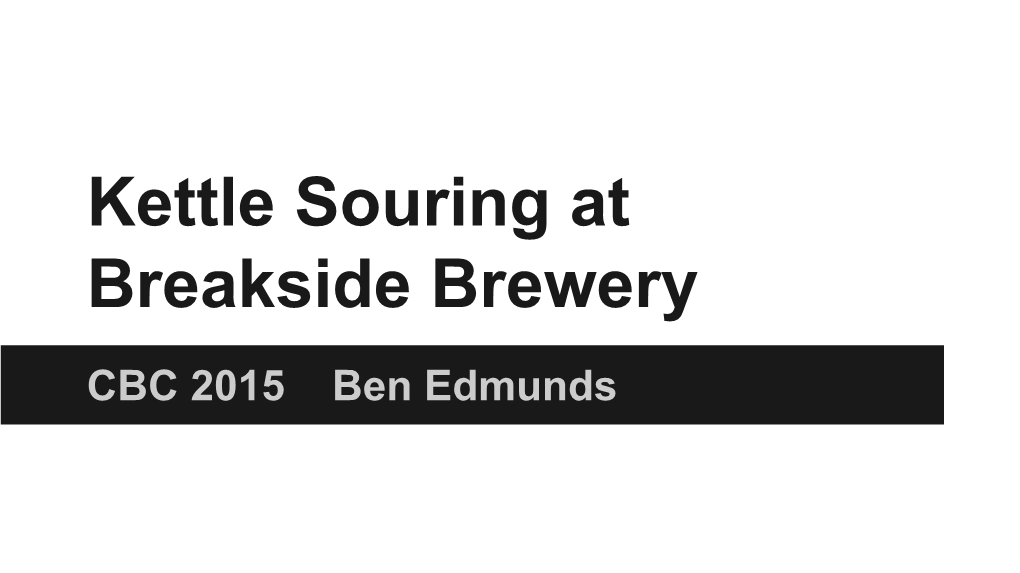 Kettle Souring at Breakside Brewery