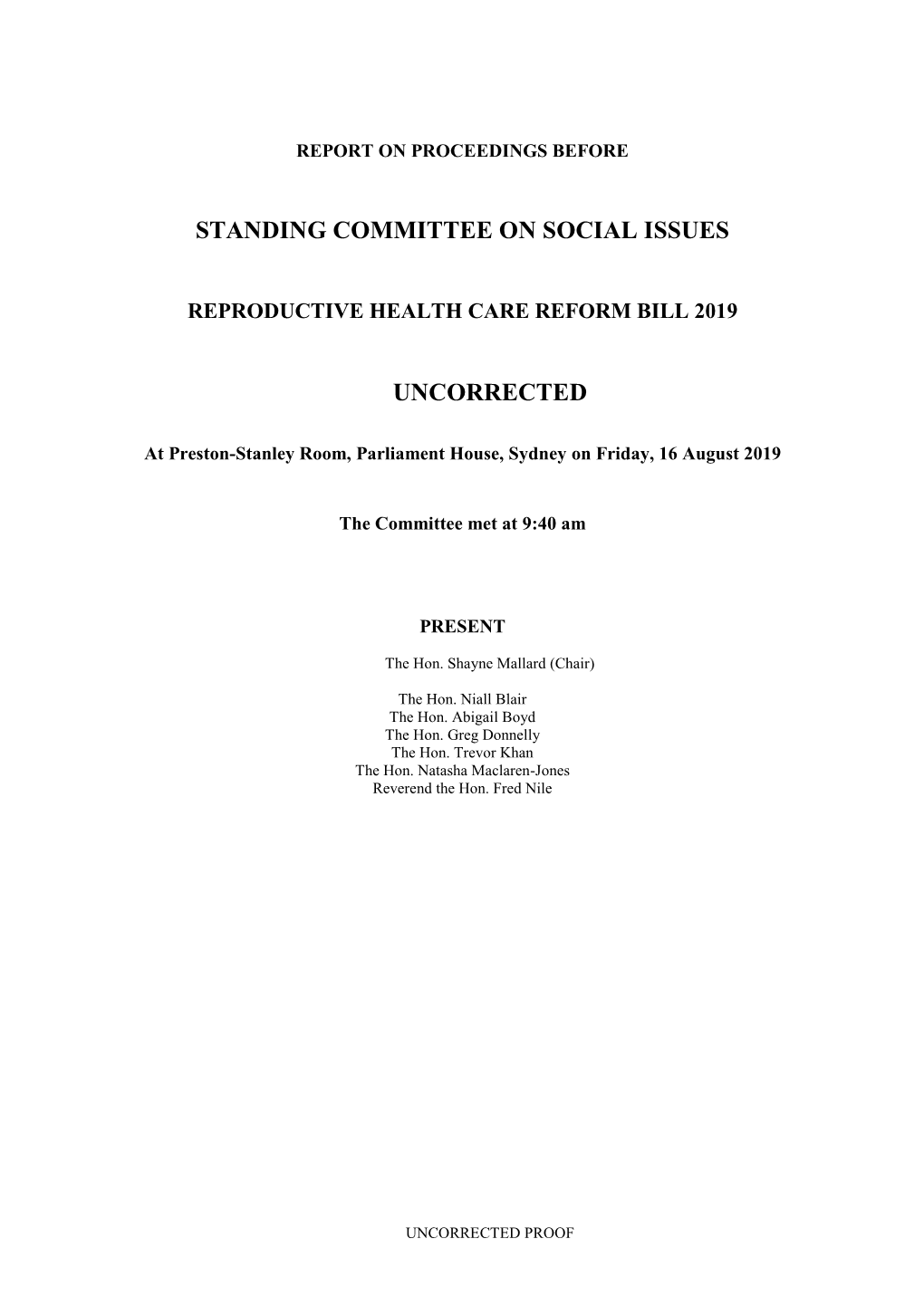 Transcript of Today's Hearing Will Be Placed on the Committee's Website When It Becomes Available