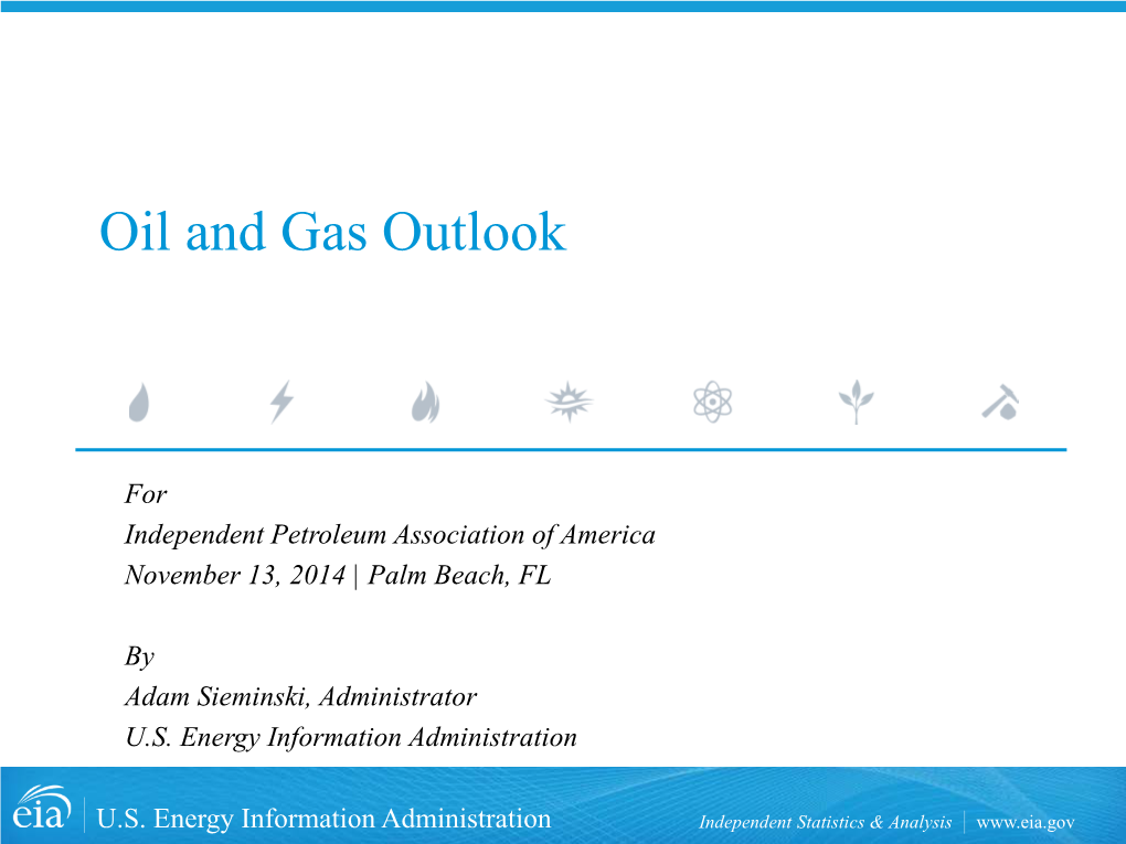 Oil and Gas Outlook