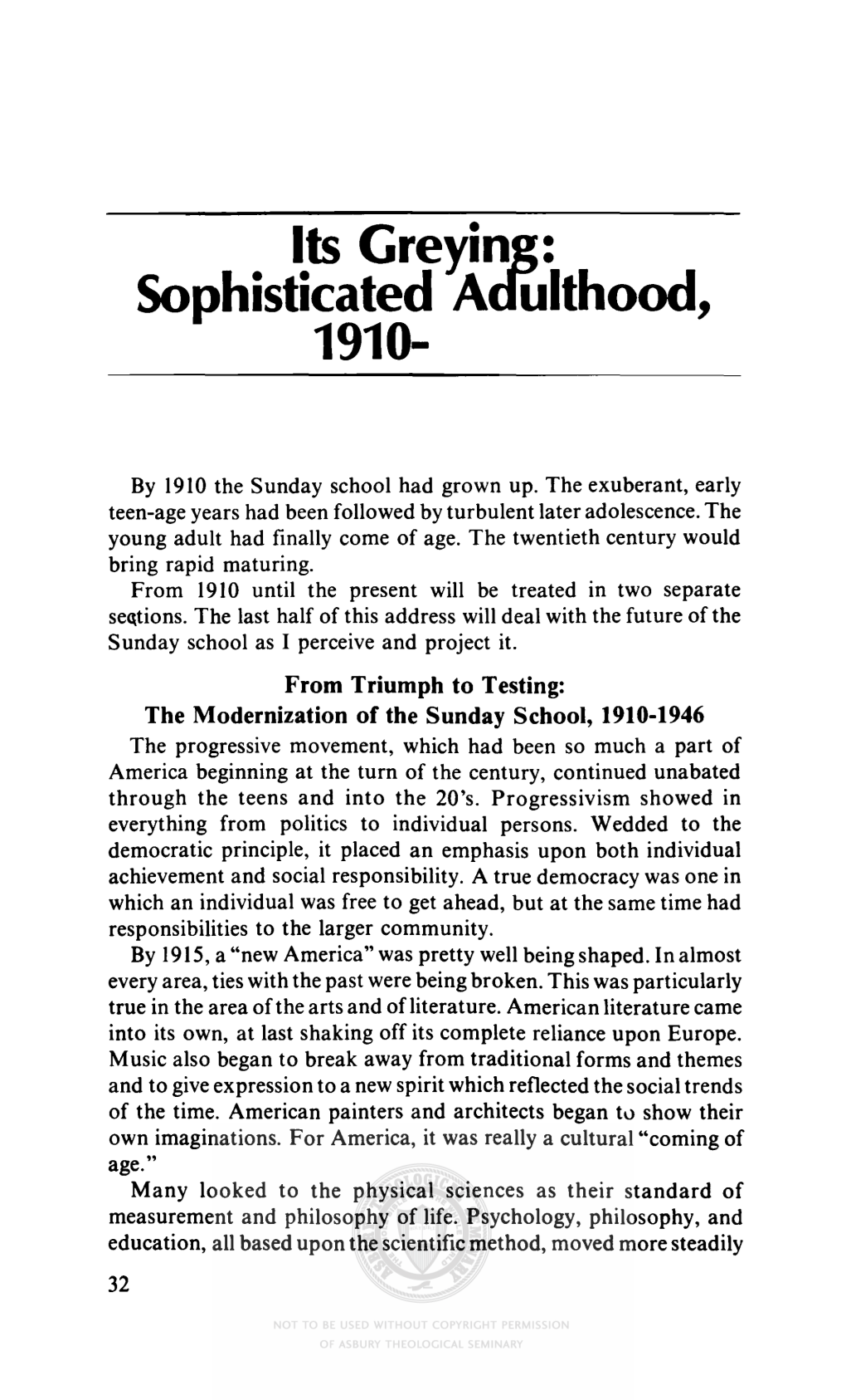 Its Greying: Sophisticated Adulthood 1910