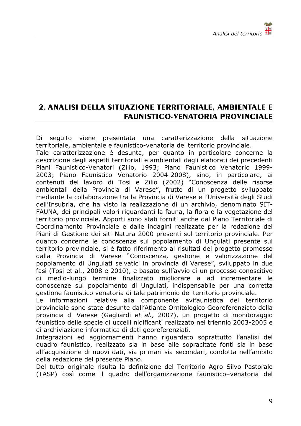 2. Analisi Della Situazione Territoriale, Ambientale E Faunistico-Venatoria Provinciale
