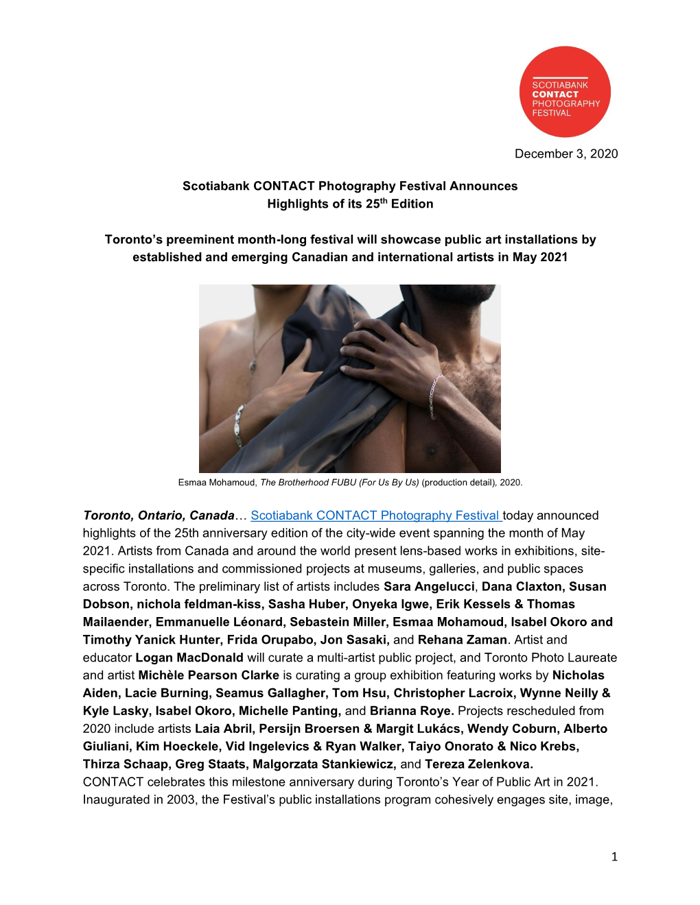 December 3, 2020 Scotiabank CONTACT Photography Festival Announces Highlights of Its 25Th Edition Toronto's Preeminent Month