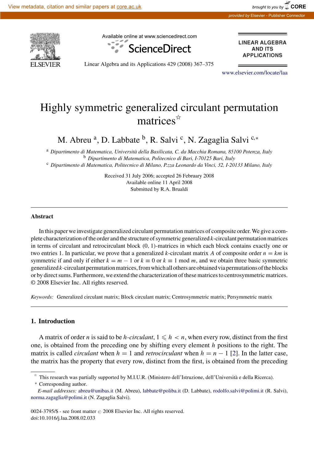 Highly Symmetric Generalized Circulant Permutation Matricesୋ