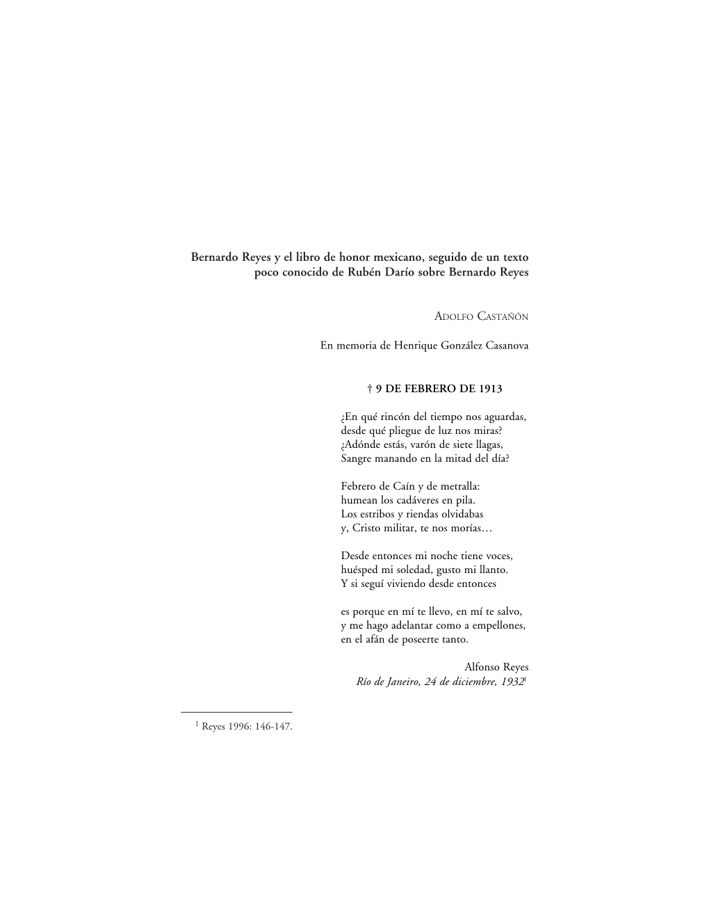 Bernardo Reyes Y El Libro De Honor Mexicano, Seguido De Un Texto Poco Conocido De Rubén Darío Sobre Bernardo Reyes