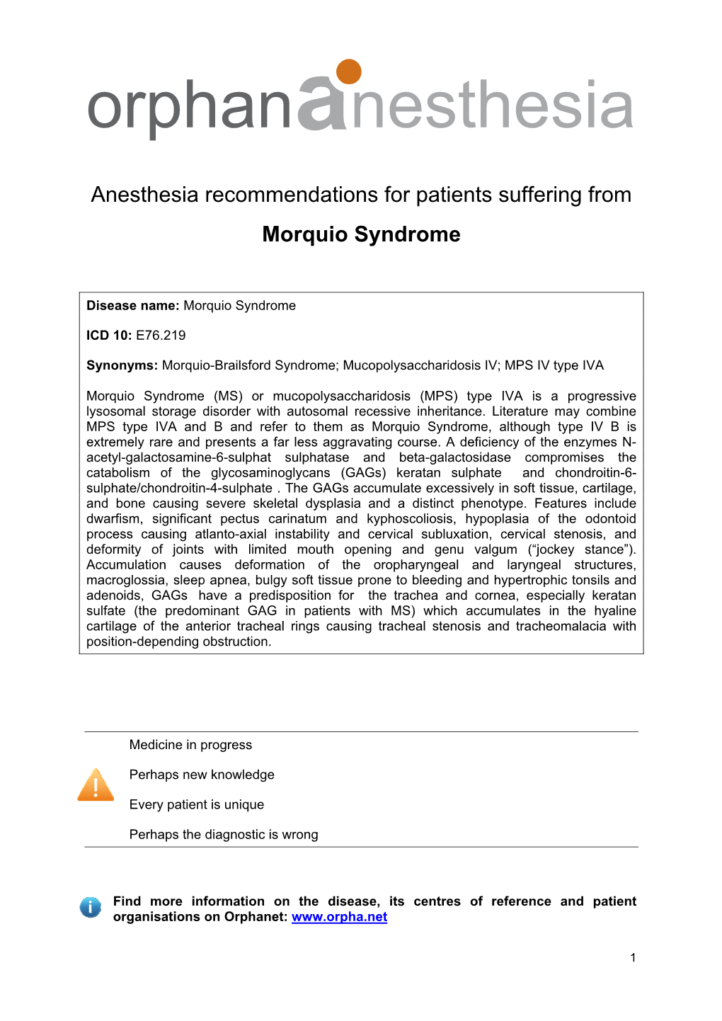 Anesthesia Recommendations for Patients Suffering from Morquio Syndrome