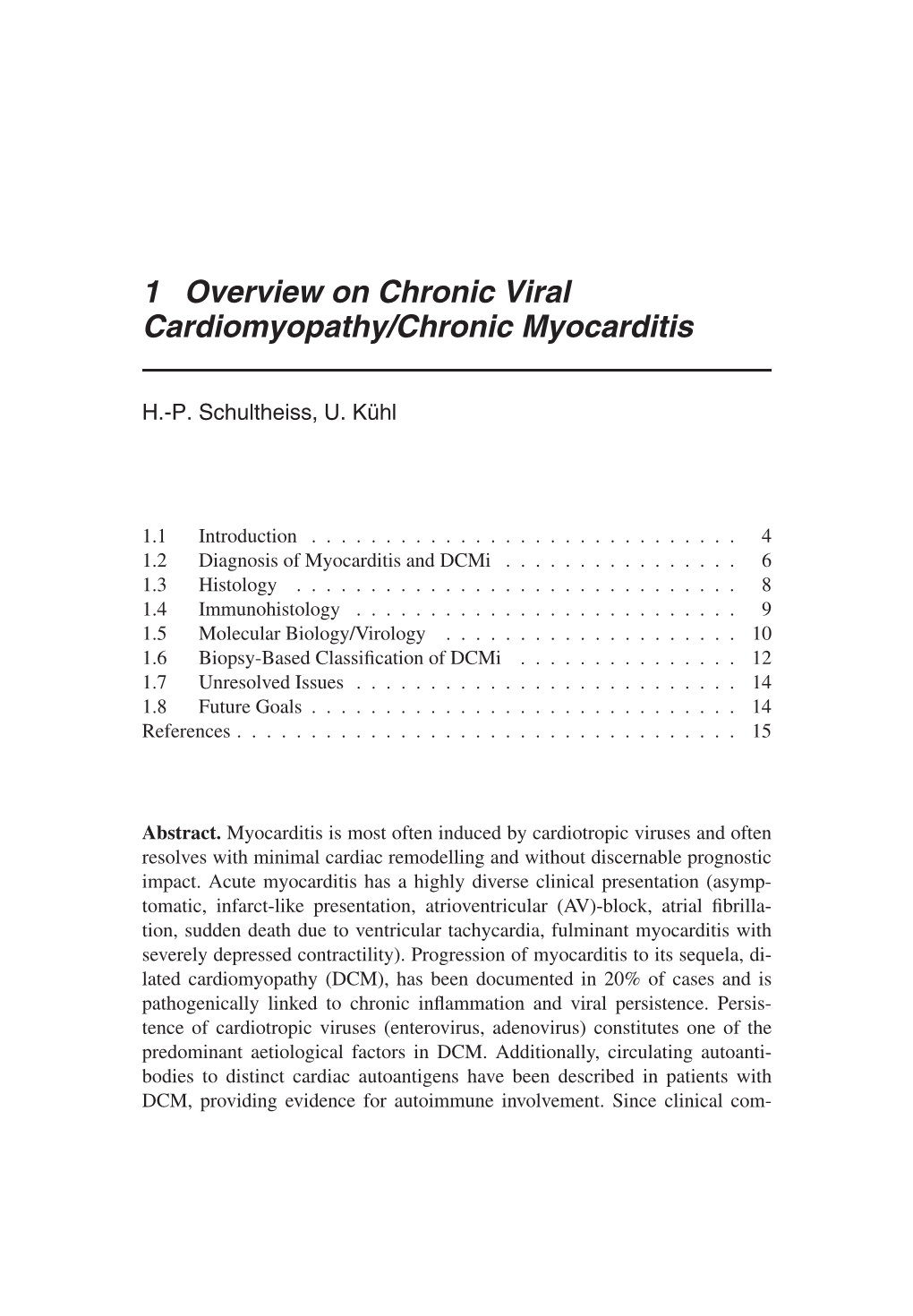 1 Overview on Chronic Viral Cardiomyopathy/Chronic Myocarditis