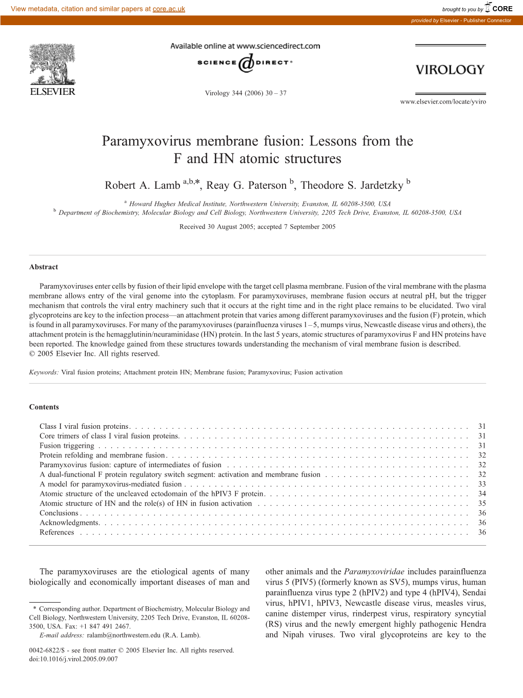 Paramyxovirus Membrane Fusion: Lessons from the F and HN Atomic Structures