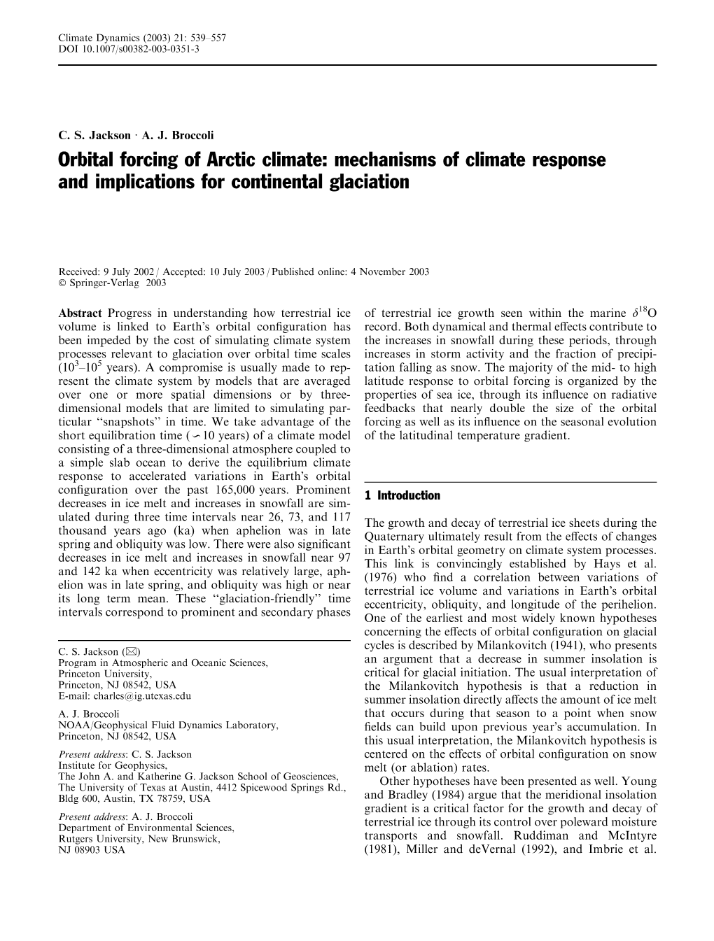 Orbital Forcing of Arctic Climate: Mechanisms of Climate Response and Implications for Continental Glaciation