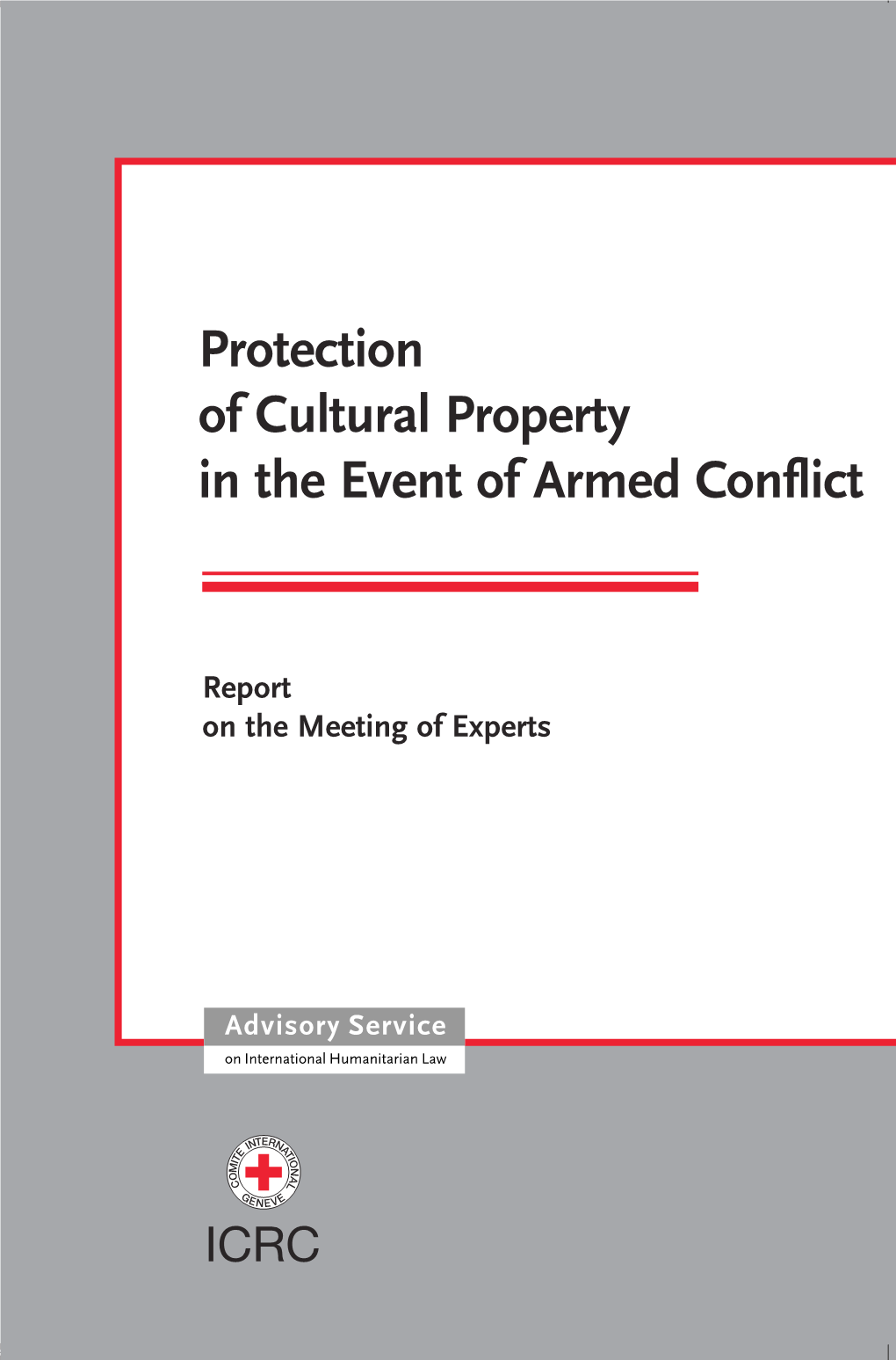 Protection of Cultural Property in the Event of Armed Conflict