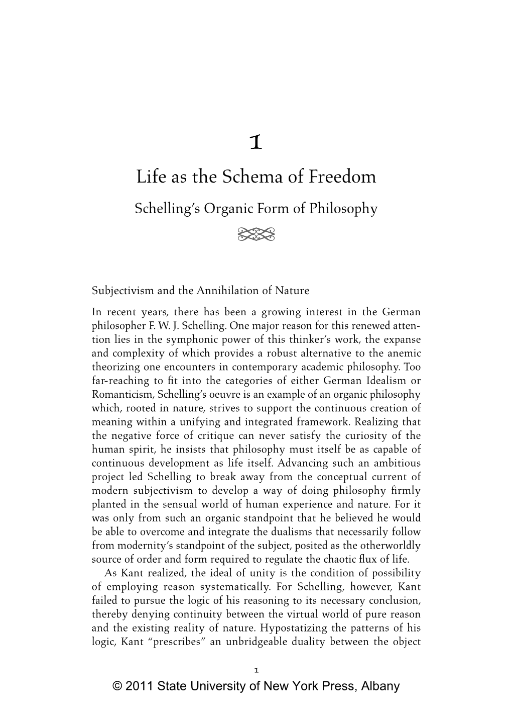 Life As the Schema of Freedom Schelling’S Organic Form of Philosophy ?