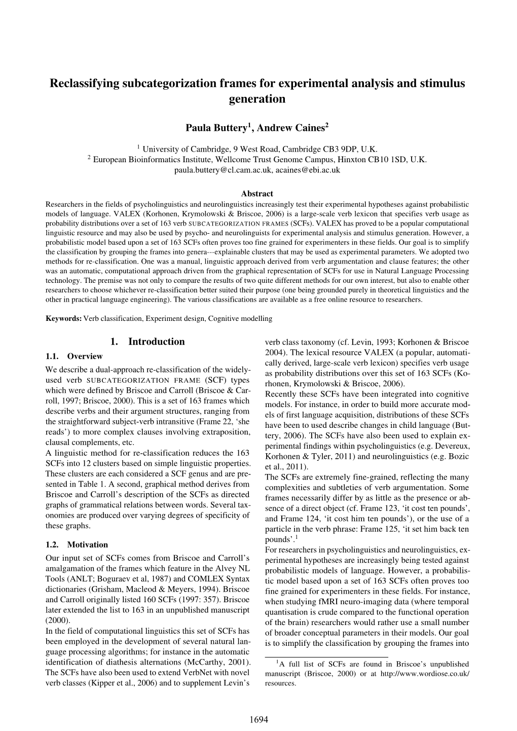 Reclassifying Subcategorization Frames for Experimental Analysis and Stimulus Generation