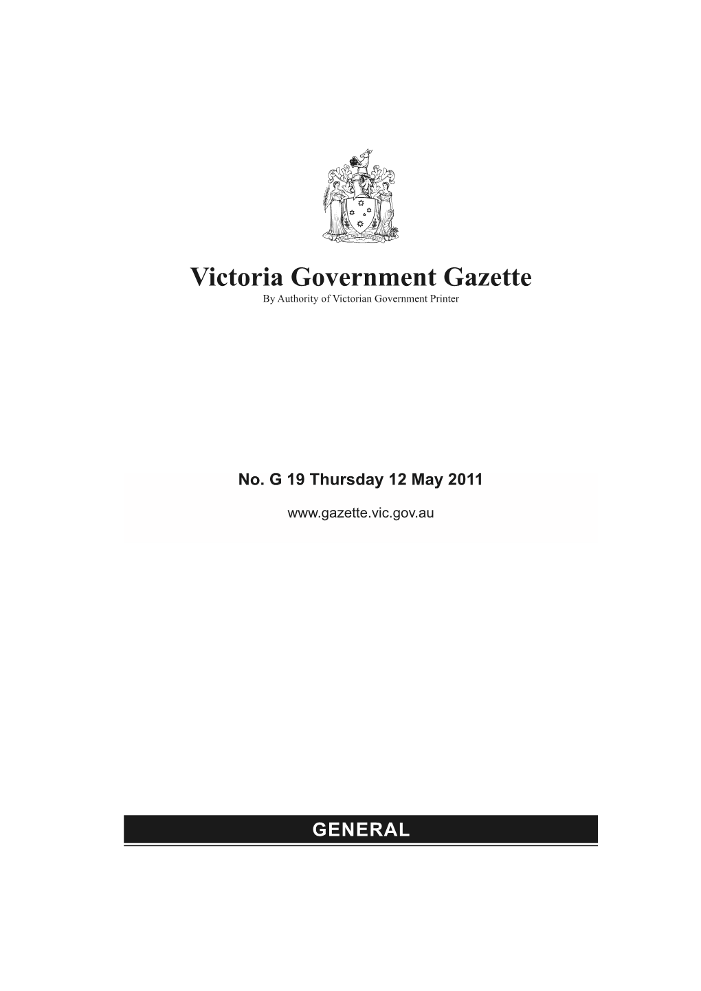 Victoria Government Gazette by Authority of Victorian Government Printer