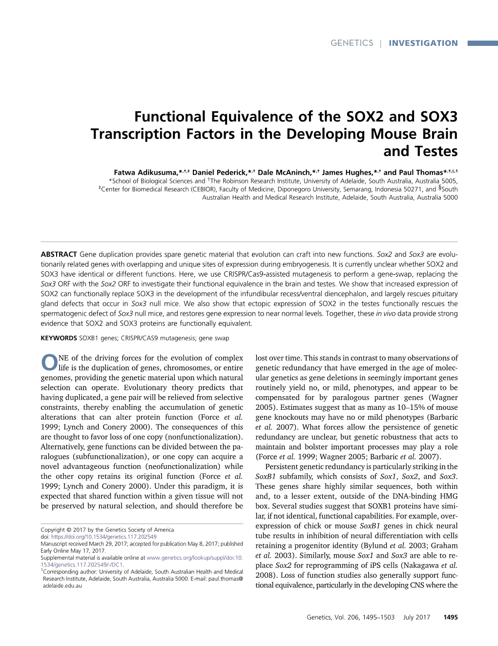 Functional Equivalence of the SOX2 and SOX3 Transcription Factors in the Developing Mouse Brain and Testes