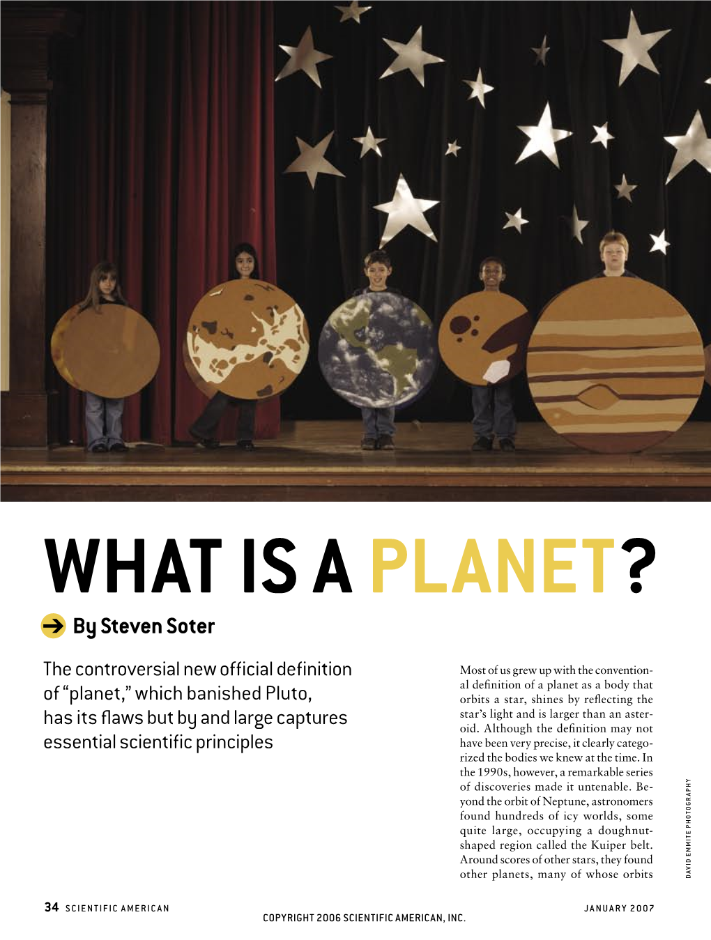 WHAT IS a PLANET? ●➔ by Steven Soter