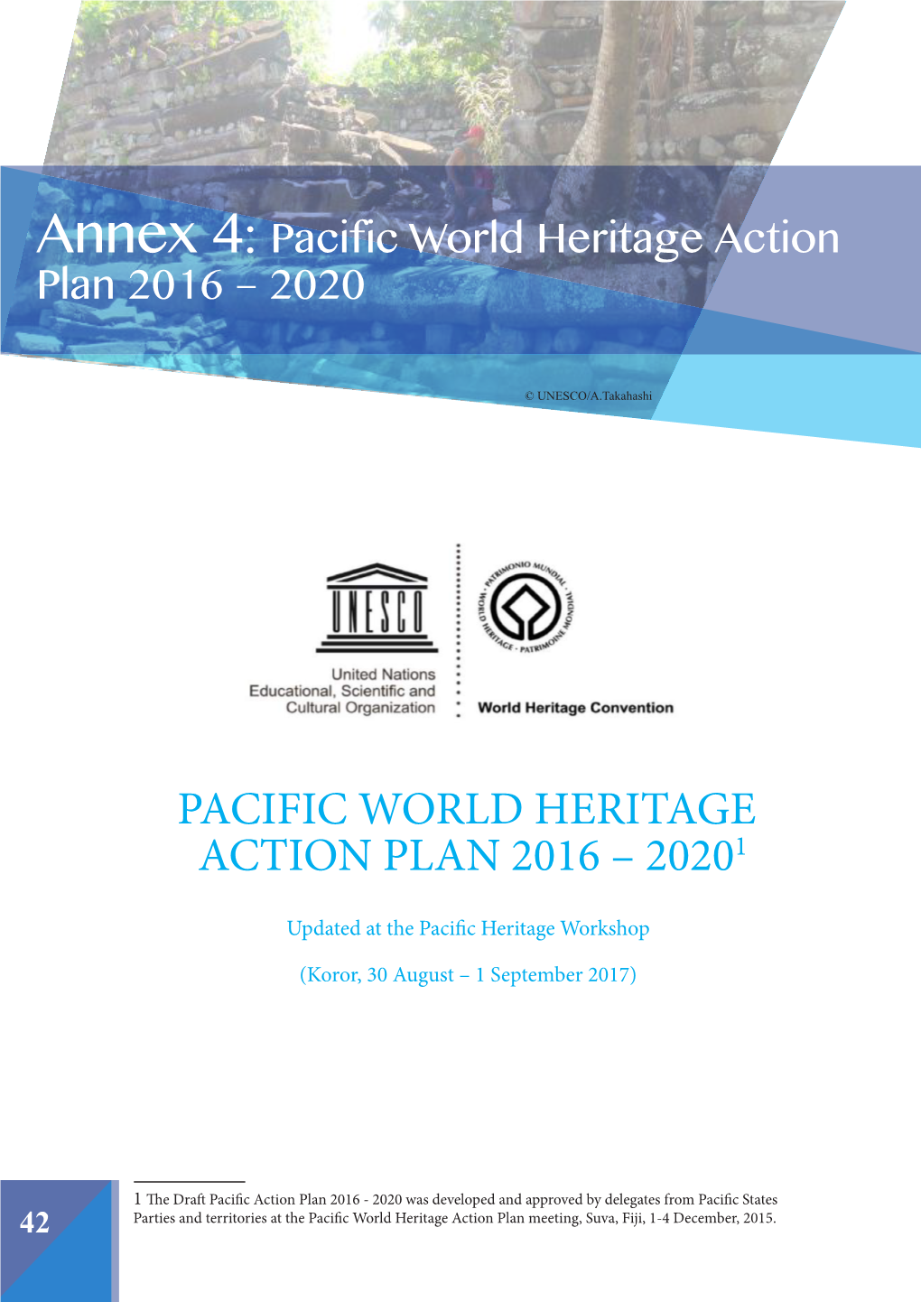 Pacific Heritage Workshop; Pacific Heritage Workshop, Koror, Palau