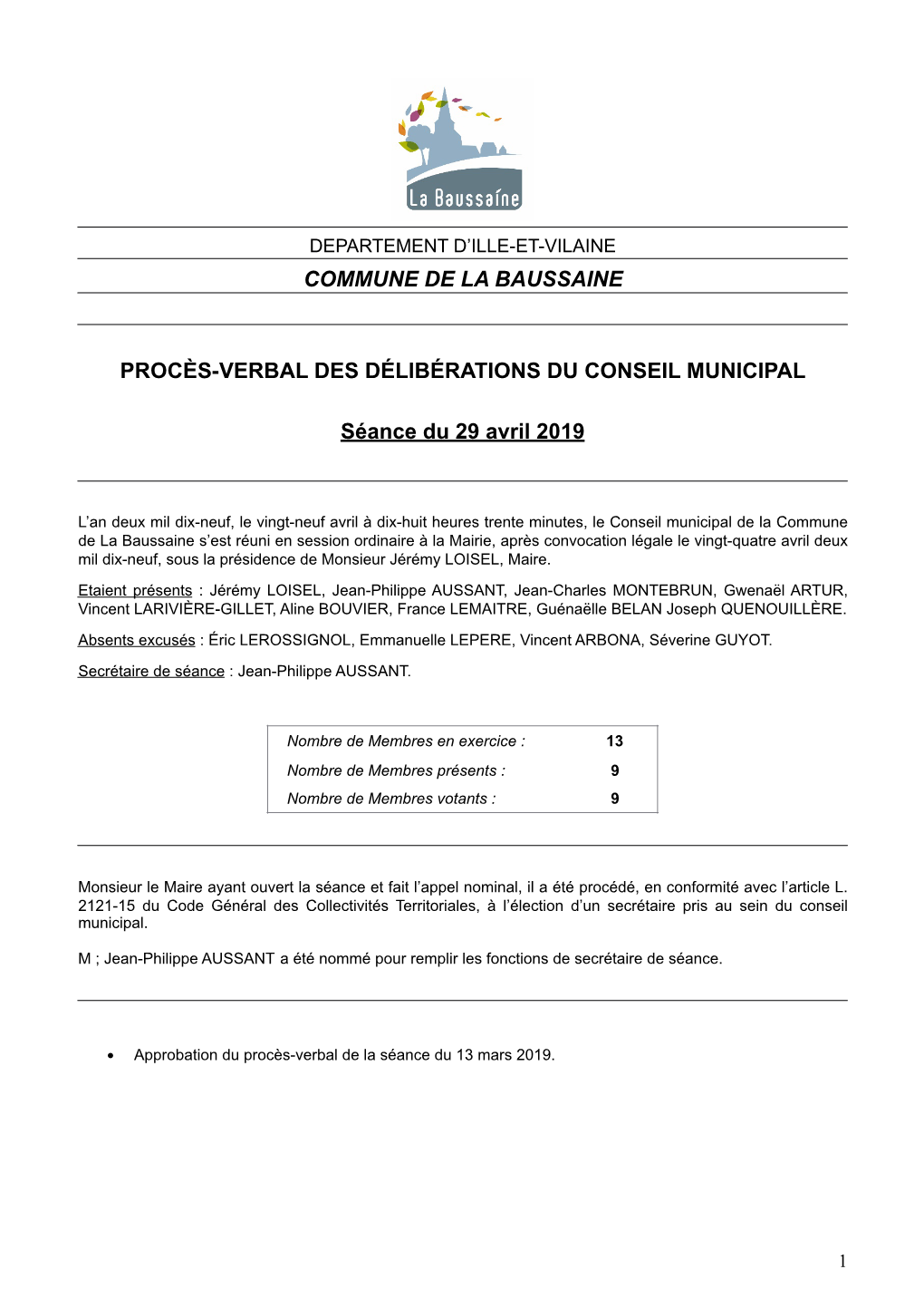 COMMUNE DE LA BAUSSAINE PROCÈS-VERBAL DES DÉLIBÉRATIONS DU CONSEIL MUNICIPAL Séance Du 29 Avril 2019